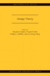 Hodge Theory: - Eduardo Cattani, Fouad El Zein, Phillip A Griffiths, Le Dung Trang