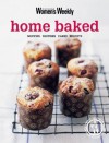 Home Baked: Muffins, Pastries, Cakes, Biscuits (The Australian Women's Weekly) - Pamela Clark