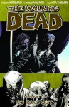 The Walking Dead: No Way Out (The Walking Dead, #14) - Robert Kirkman, Charles Adlard, Cliff Rathburn, Russ Wooton