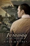 Faraway - Piper Whitney