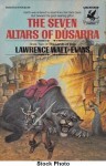 The Seven Altars of Dusarra - Lawrence Watt-Evans