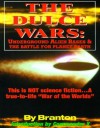 The Dulce Wars: Underground Alien Bases and the Battle for Planet Earth - Branton, Timothy Green Beckley