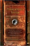 Pinkerton's Sister - Peter Rushforth