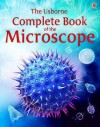 The Usborne Complete Book Of The Microscope - Kirsteen Rogers