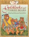 Goldilocks and the Three Bears - Jan Brett