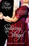 Seducing an Angel: Huxtable series: Book 4 (Huxtable Quintet) - Mary Balogh