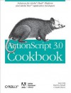 ActionScript 3.0 Cookbook: Solutions for Flash Platform and Flex Application Developers - Joey Lott, Darron Schall, Keith Peters