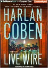 Live Wire (Myron Bolitar, #10) - Steven Weber, Harlan Coben
