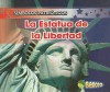 La Estatua de la Libertad = The Statue of Liberty - Nancy Harris