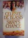 Swan's Chance - Celeste De Blasis