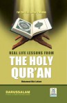 Real Life Lesson From Quran - Darussalam, Muhammad Bilal Lakhani