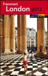 Frommer's London 2013 (Frommer's Color Complete) - Donald Strachan