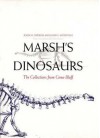 Marsh's Dinosaurs: The Collections from Como Bluff - John H. Ostrom, John S. McIntosh