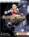 Bloody Roar: Primal Fury Official Strategy Guide - Ken Schmidt