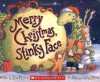 Merry Christmas, Stinky Face - Lisa McCourt, Cyd Moore