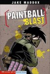 Paintball Blast - Jake Maddox