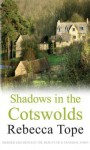 Shadows in the Cotswolds - Rebecca Tope