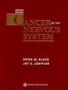 Cancer of the Nervous System - Peter M. Black, Jay S. Loeffler