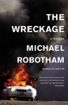 The Wreckage - Michael Robotham