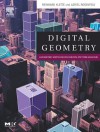 Digital Geometry: Geometric Methods for Digital Picture Analysis - Reinhard Klette, Azriel Rosenfeld