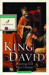 King David: Trusting God for a Lifetime - Robbie Castleman