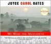We Were the Mulvaneys - Joyce Carol Oates, J. Adams