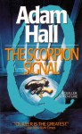 The Scorpion Signal - Adam Hall