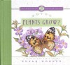 Why Do Plants Grow? - Susan Horner, Nancy Munger