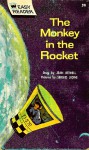 The Monkey in the Rocket - Jean Bethell