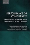 Performance or Compliance? Performance Audit and Public Management in Five Countries - Christopher Pollitt