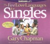 The Five Love Languages for Singles - Gary Chapman