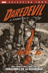 Daredevil ¡El hombre sin miedo!: Corazones en la oscuridad (Colección 100% Marvel, Daredevil #2) - Mark Waid