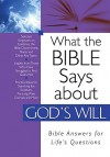 What the Bible Says about God's Will - Christopher D. Hudson