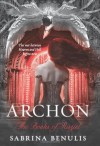 Archon - Sabrina Benulis