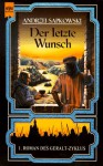 Der letzte Wunsch (Hexer) - Der letzte Wunsch (Hexer #1)