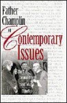 Father Champlin on Contemporary Issues: The Ten Commandments and Today's Catholics - Joseph M. Champlin