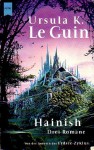 Hainish: Drei Romane - Ursula K. Le Guin