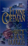 The Bride of Black Douglas - Elaine Coffman