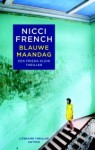 Blauwe maandag - Nicci French, Irving Pardoen