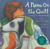 A Name On The Quilt: A Story Of Remembrance - Jeannine Atkins