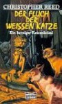 Der Fluch Der Weissen Katze Katzenkrimi - Christopher Reed