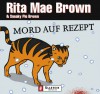 Mord auf Rezept. - Kornelia Boje, Sneaky Pie Brown