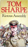 Riotous Assembly - Tom Sharpe