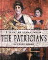 The Patricians - Kathryn Hinds