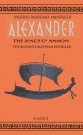 The Sands of Ammon (Aléxandros, #2) - Valerio Massimo Manfredi