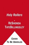 Holy Rollers - ReShonda Tate Billingsley