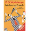 Eggs, Beans and Crumpets - P.G. Wodehouse