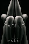 Fading - E.K. Blair