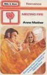 Melting Fire - Anne Mather