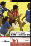 Doing Life Together: Developing Your Shape to Serve Others 8 Pack - Brett Eastman, Karen Lee-Thorp, Dee Eastman